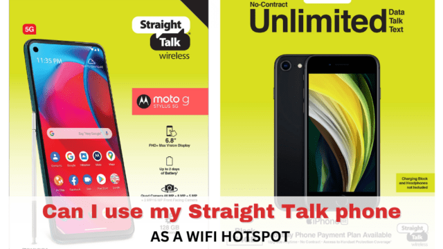 Can I Use My Straight Talk Phone As A WiFi Hotspot