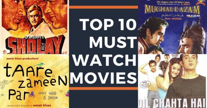 Ten must-watch movies in Bollywood