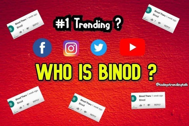 Who Is BINOD? Why this name is ruling the Internet?