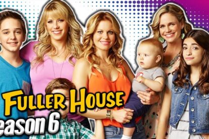 Fuller House season 6 release date