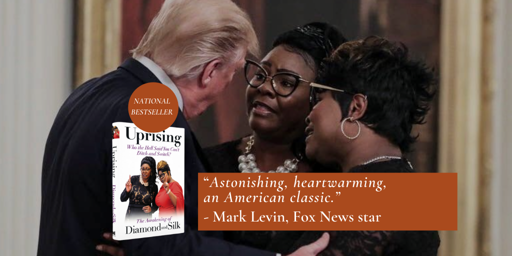 Diamond and Silk Uprising with Donald Trump