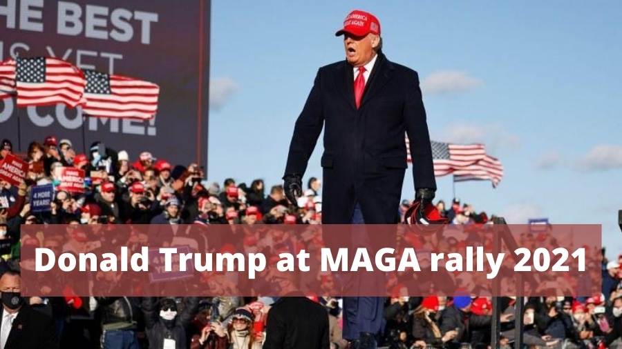 Donald Trump at MAGA rally 2021