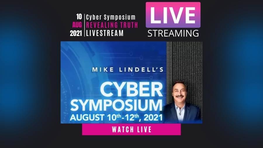 Watch Mike Lindell's Cyber Symposium Livestream