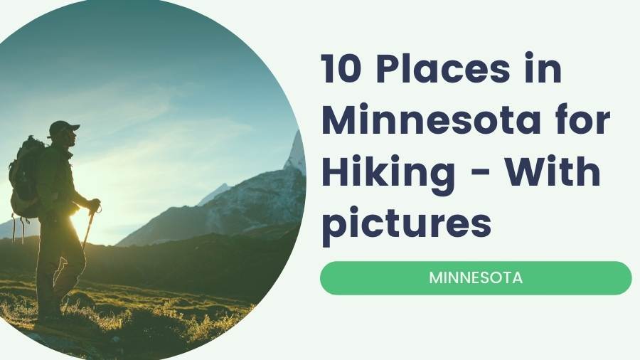 10 Places in Minnesota for Hiking - With pictures