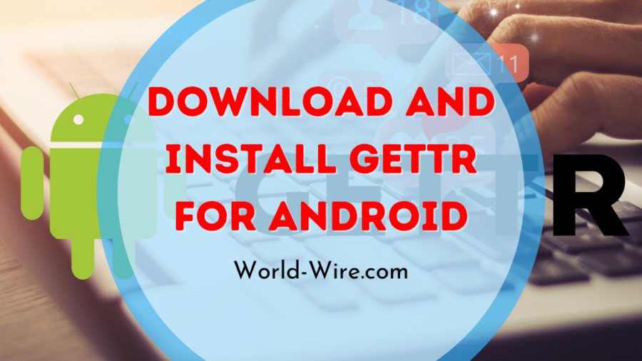 Download and Install gettr app for android