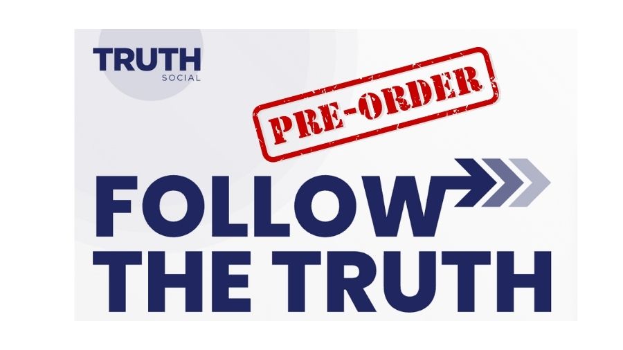 Steps to Pre-order Truth Social app by Donald Trump