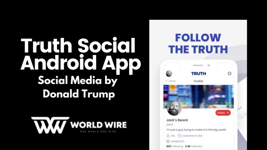 Truth Social Android App - Social Media by Donald Trump