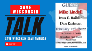 SAVE Wisconsin, SAVE AMERICA Event Overview, Guest and More