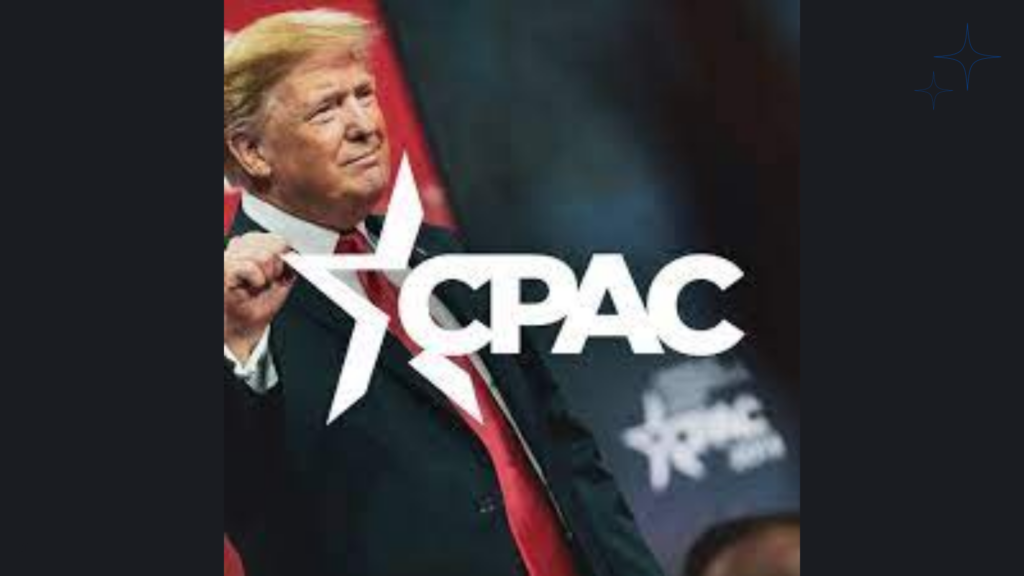 CPAC 2022 Guide Venue, Schedule, Location, Timings and more WorldWire