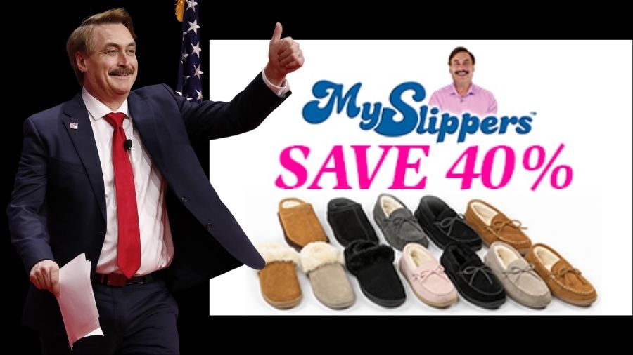 My Slippers by Mike Lindell