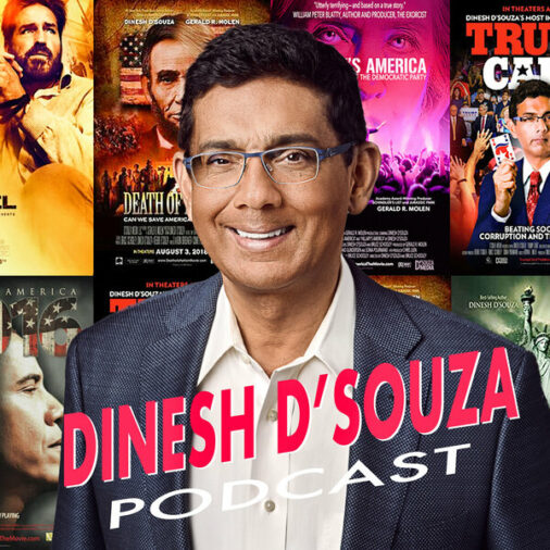 Dinesh D'Souza podcast