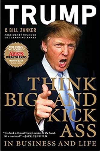 Think Big And Kick Ass