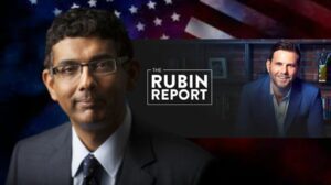 Watch Dave Rubin of The Rubin Report talks to Dinesh D'Souza about 2000 Mules