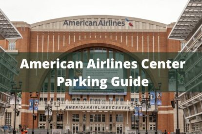 American Airlines Center Parking Guide