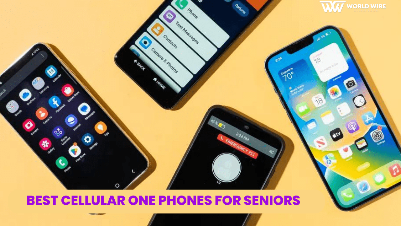 Best Cellular One Phones For Seniors