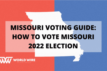Missouri Voting Guide: How to Vote Missouri 2022 Election