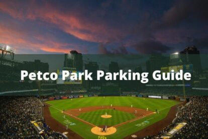Petco Park Parking Guide