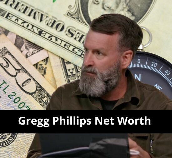 Gregg Phillips Net Worth