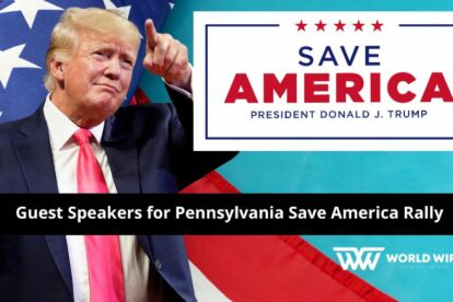 Guest Speakers for Pennsylvania Save America Rally