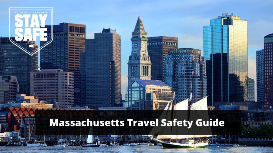 How Safe Is Massachusetts for Travel