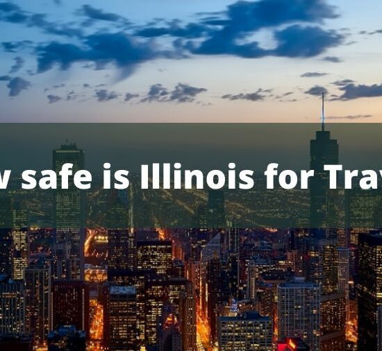How safe is Illinois for Travel