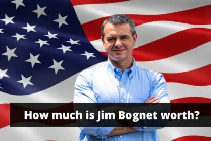 Jim Bognet Net Worth - How much is he worth