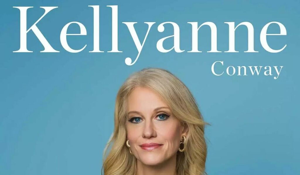 Kellyanne Conway's Book "Here's The Deal"