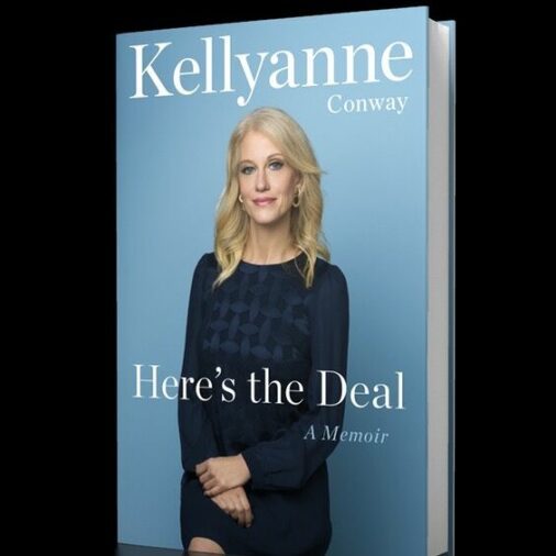 Kellyanne Conway's "Here's The Deal" Review