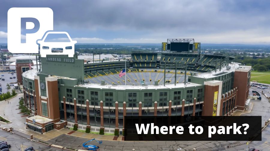 Lambeau Field Parking Guide - Tips, Maps, and Deals