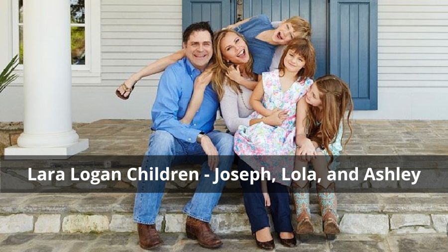 Lara Logan Children - Joseph, Lola, and Ashley