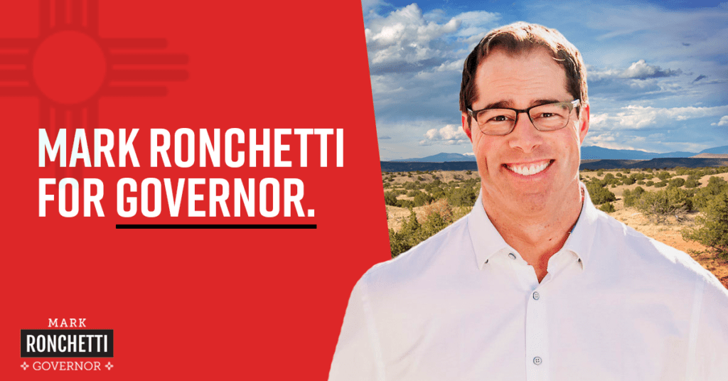 Mark Ronchetti for Governor