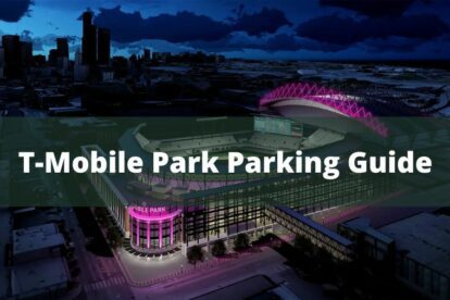 T-Mobile Park Parking Guide