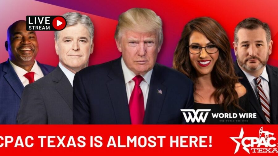 Watch CPAC Texas 2022 Day 3 Live Stream WorldWire