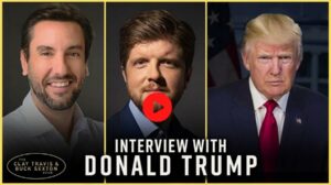 Watch President Donald Trump Full Interview with Clay & Buck