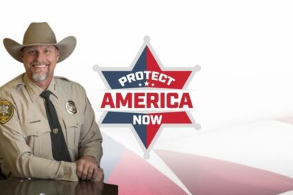 What is Protect America Now by Sheriff Mark Lamb