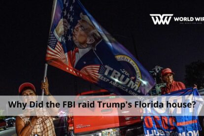Why did the FBI raid Trump's Florida house?
