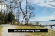 How Safe Is Decatur for Travel - Decatur Travel Safety Guide