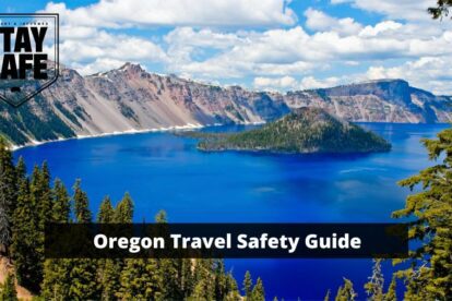 How safe is Oregon for Travel - Oregon Travel Safety Guide