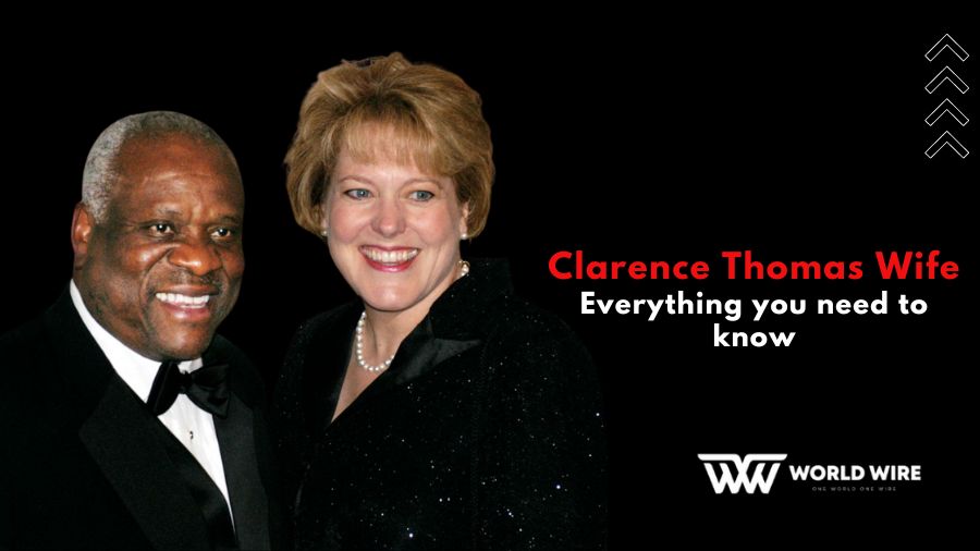 Clarence Thomas Wife - Is He Still Married?