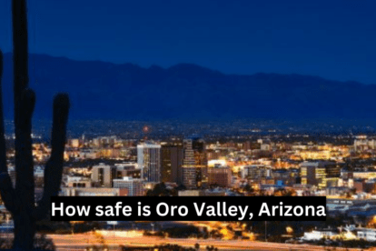 Is Oro Valley safe?