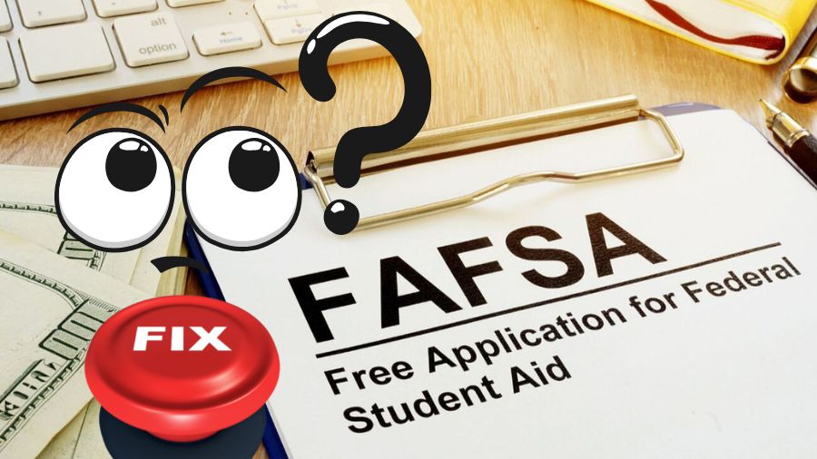 How to Fix FAFSA Not working - Steps to fix