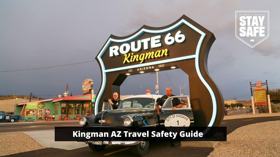 Is Kingman AZ Safe - World-Wire