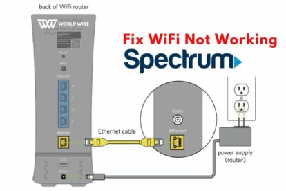 How to Fix Spectrum WiFi Not Working