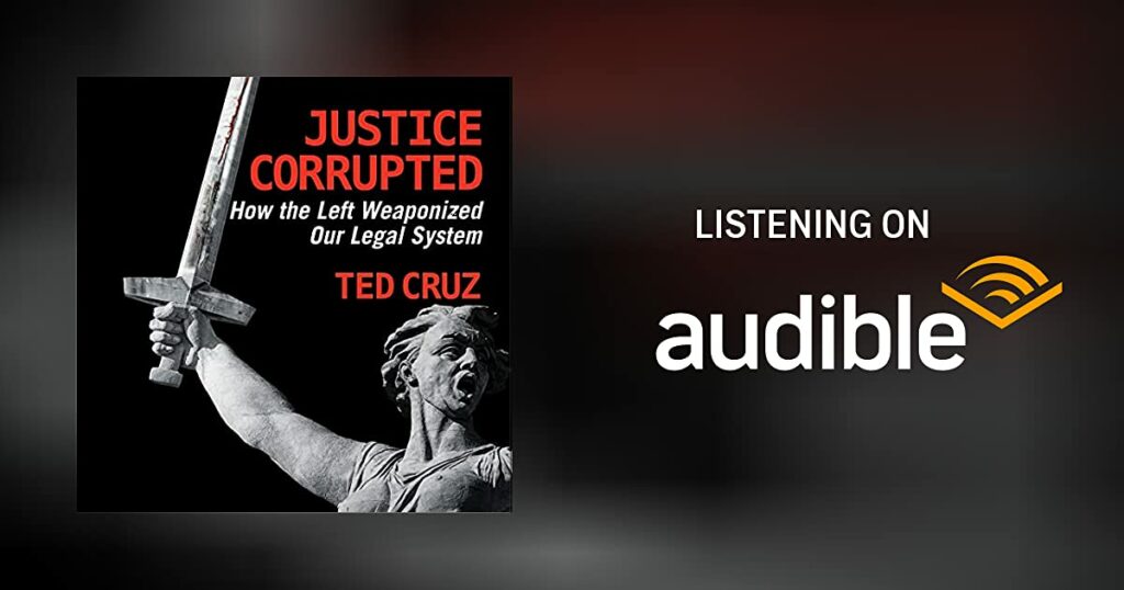 How to Read Justice Corrupted Book by Ted Cruz Online on Amazon Audible