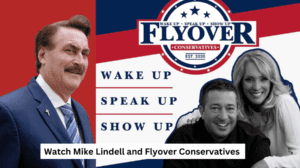 Watch Mike Lindell and Flyover Conservatives | Elections, Addictions, Solutions