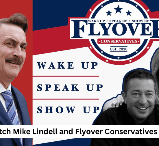 Watch Mike Lindell and Flyover Conservatives | Elections, Addictions, Solutions