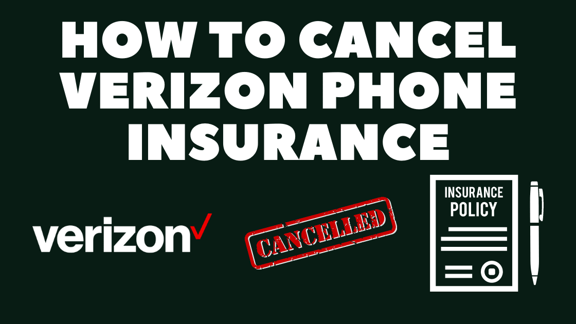 Cancel Verizon Phone Insurance