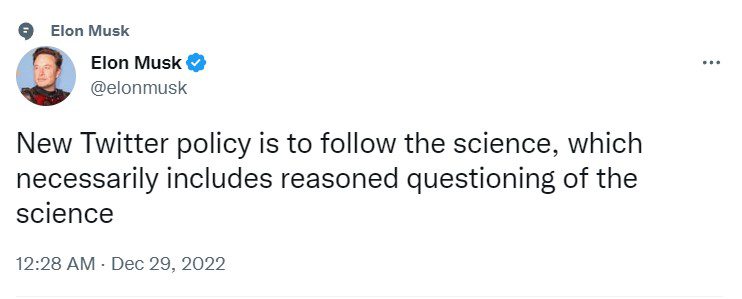 Elon Musk Announces New Twitter Science Policy