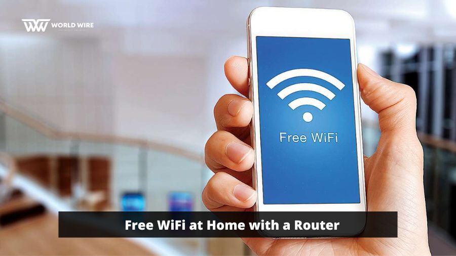 How To Get Free Wifi At Home With A Router