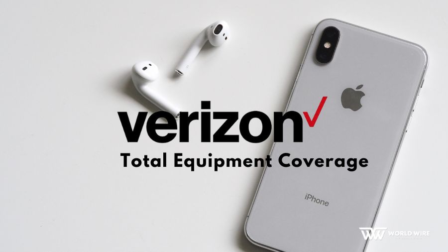 Verizon Total Equipment Coverage